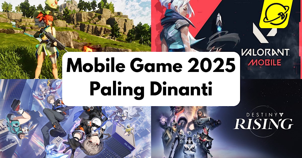10 Game Mobile Terbaru 2025 yang Wajib Kamu Mainkan